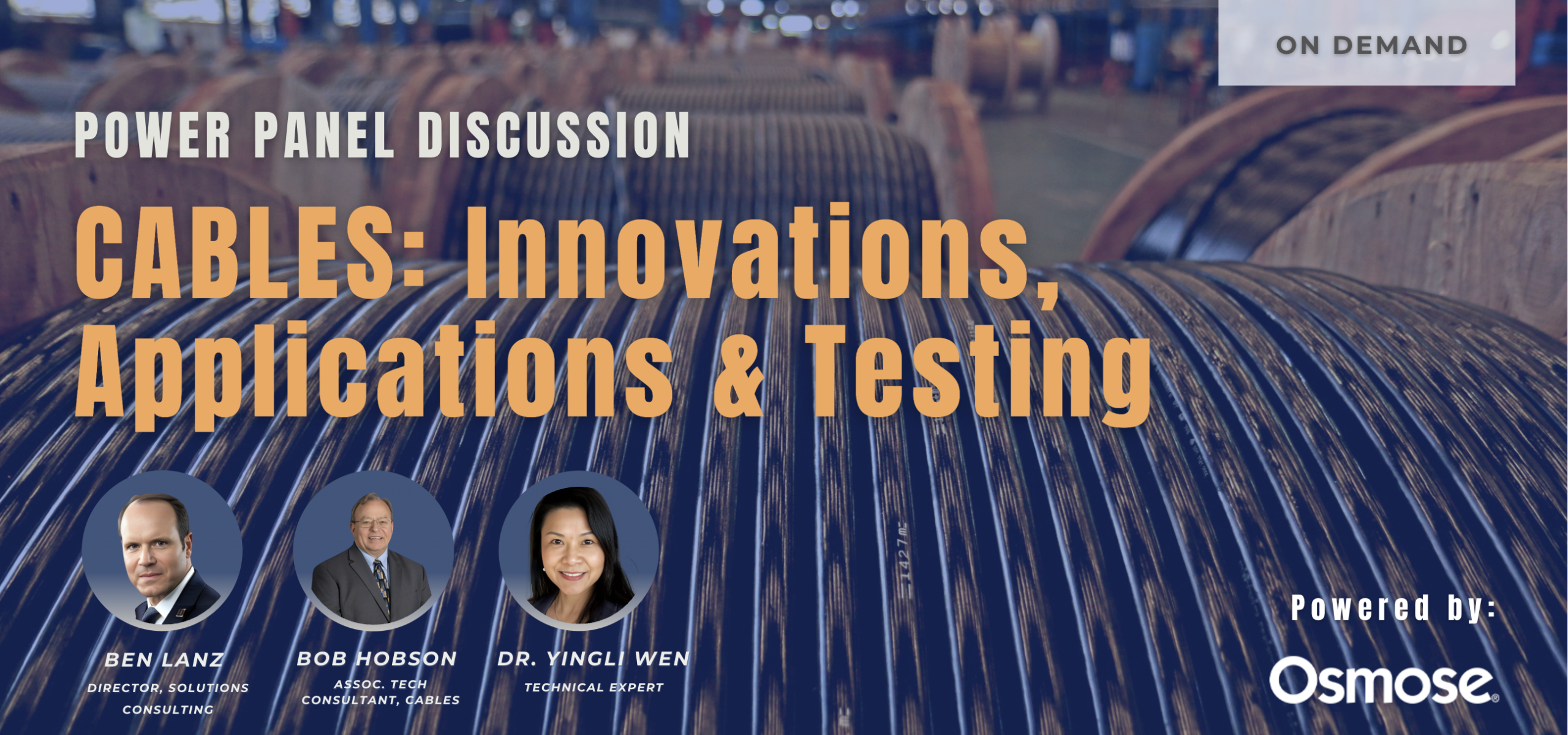 Power Panel Discussion - Cables: Innovations, Applications & Testing